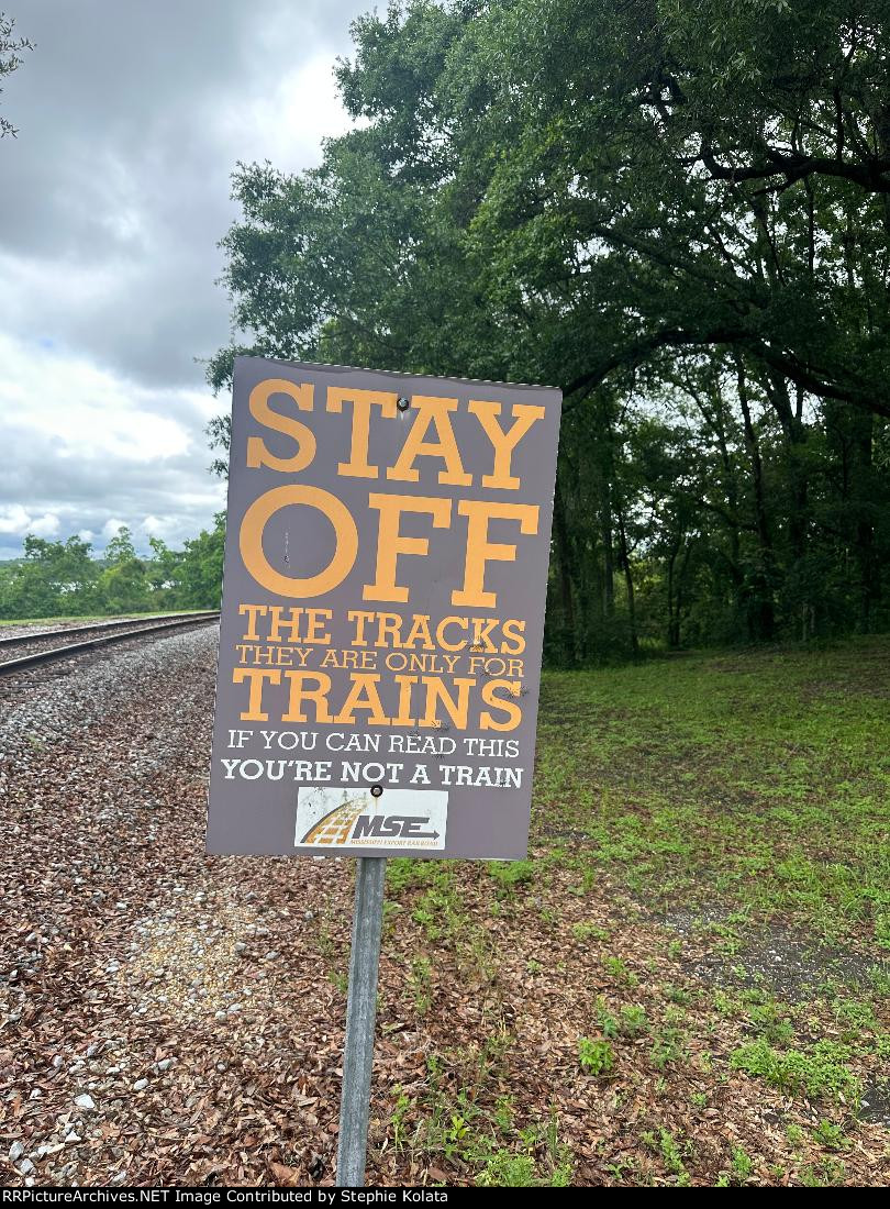 MISSISSIPPI EXPORT SIGN KEEP OFF TRACKS
